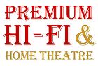PREMIUM HI-FI & home theatre